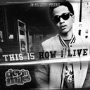 Devin_Miles_This_Is_How_I_Live-front